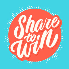 Share to win. Vector banner.