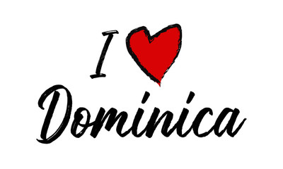 I Love Dominica Creative Cursive Text Typography Template.