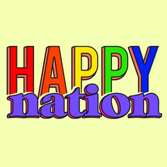 HAPPY NATION, SLOGAN PRINT VECTOR