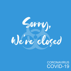 Sorry we're closed - COVID-19/Coronavirus - Bleu