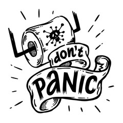 Don't panic print vector. Linear style sign for mobile concept and web design. Symbol illustration. Business design with toilet paper. Flat clipart on white background.