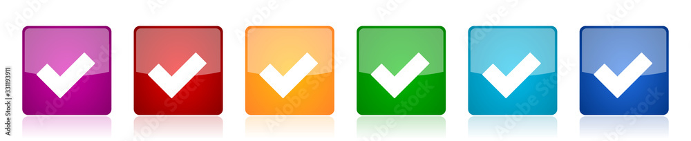 Leinwandbilder accept icon set, colorful square glossy vector illustrations in 6 options for web design and mobile 