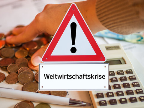 Warnschild Weltwirtschaftskrise Coronavirus	