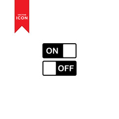 On/off Toggle switch button icon vector. Trendy flat design style on white background.