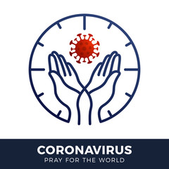 Pray for the World coronavirus concept with hands vector illustration. Time to pray Corona Virus 2020 covid-19. Coronavirus in Wuhan vector illustration. Virus Covid 19-NCP