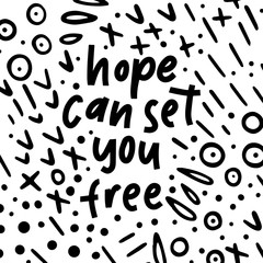 Lettering hand drawn quote inspirational vector phrase