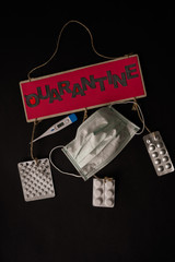 Handmade sign with inscription Quarantine. Translation - Quarantine. Coronavirus pandemic, covid-19