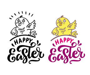 Lettering set Happy Easter hand drawn on white background. Funny chick sitting on the quote. Great festive print for t-shirts, a wonderful phrase for a postcard, a poster or a logo.  