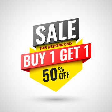This weekend only buy 1, get 1 sale banner, 50% off. Vector illustration.
