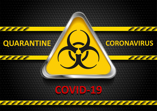 Coronavirus COVID-19 quarantine abstract tech background. Orange danger tapes and biohazard metallic sign on dark perforated backdrop. Vector design