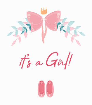 It's a girl phrase for baby shower postcard with pink wings and golden crown and dancing shoes. Vector illustration. 