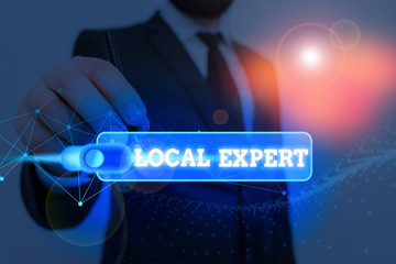Word writing text Local Expert. Business photo showcasing offers expertise and assistance in...