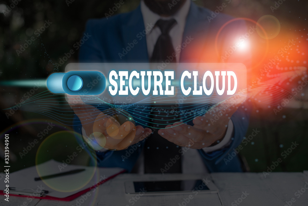Poster handwriting text secure cloud. conceptual photo protect the stored information safe controlled techn