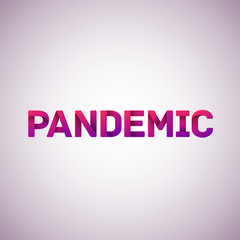 Folded font 'PANDEMIC' text, vector illustration