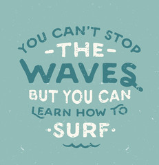 Surfing inspired Hand drawn quote