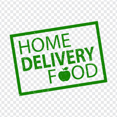 Stamp HOME DELIVERY FOOD in green.  Home delivery grunge rubber stamp on transparent background your web site design, app, UI.  Stock vector.  EPS10.