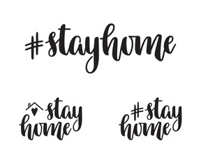 Stay Home hand lettering. Hashtag and slogan for self isolation to stop spread of coronavirus
