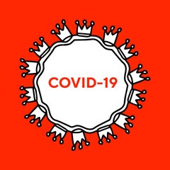 Covid-19 coronavirus hand drawn vector illustration in cartoon comic style crowns around infection for prints posters cards