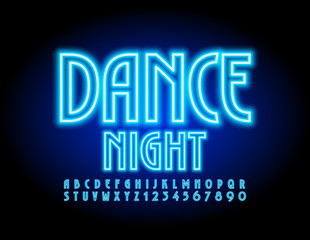 Vector blue glowing banner Dance Night. Elegant electric Font. Neon Alphabet Letters and Numbers