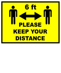 Please keep your Distance Social Distancing