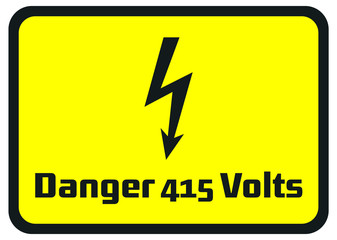 Danger 415 Volts Hazard Warning Signs