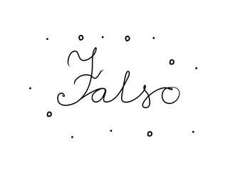 Falso phrase handwritten with a calligraphy brush. False in italian. Modern brush calligraphy. Isolated word black