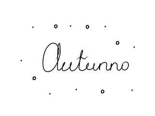 Autunno phrase handwritten with a calligraphy brush. Autumn in italian. Modern brush calligraphy. Isolated word black