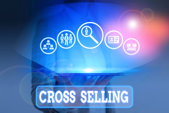 Writing note showing Cross Selling. Business concept for to sell complementary products to an existing customer