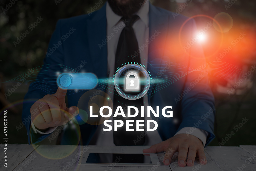 Poster text sign showing loading speed. business photo text time takes to download and display the content 