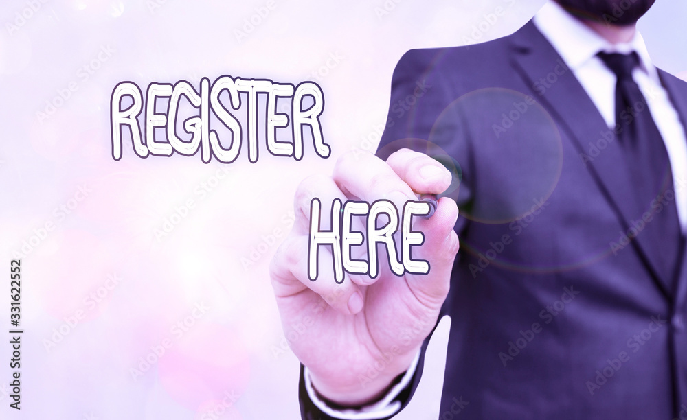 Poster handwriting text register here. conceptual photo put your name on an official list in order to recei