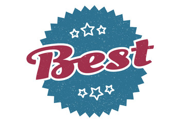 best sign. best round vintage retro label. best