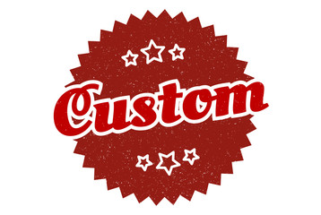 custom sign. custom round vintage retro label. custom
