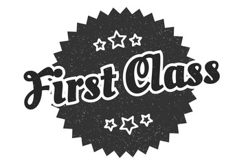 first class sign. first class round vintage retro label. first class