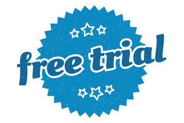 free trial sign. free trial round vintage retro label. free trial