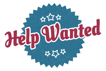 help wanted sign. help wanted round vintage retro label. help wanted