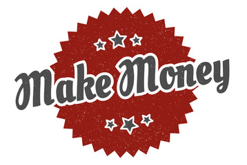 make money sign. make money round vintage retro label. make money