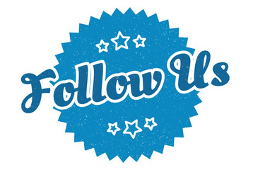 follow us sign. follow us round vintage retro label. follow us