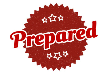 prepared sign. prepared round vintage retro label. prepared