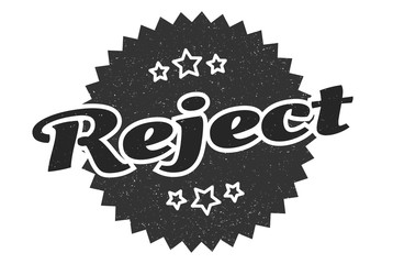 reject sign. reject round vintage retro label. reject