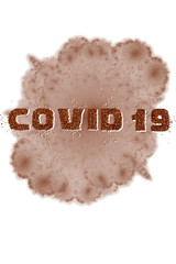 text inscription covid 19 from buckwheat on a white background in isolation coronavirus danger epidemic pandemic panic