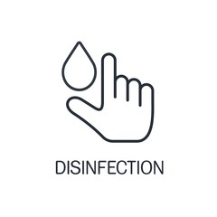 Fototapeta premium Hand and a drop. Disinfection. Vector linear icon isolated on white background.