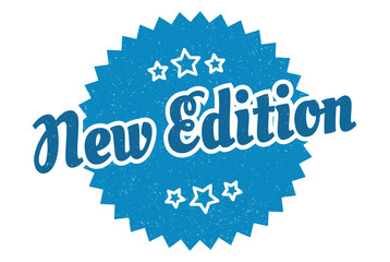 new edition sign. new edition round vintage retro label. new edition
