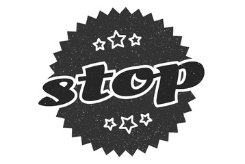 stop sign. stop round vintage retro label. stop