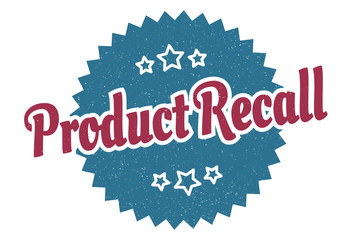 product recall sign. product recall round vintage retro label. product recall