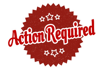 action required sign. action required round vintage retro label. action required