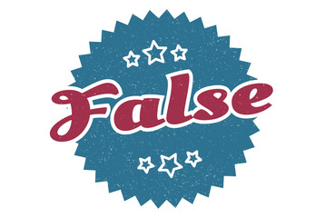 false sign. false round vintage retro label. false