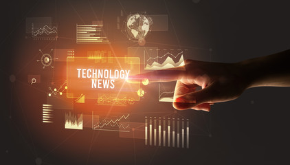 Hand touching TECHNOLOGY NEWS inscription, new business technology concept