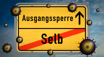 Selb Corona Covid-19 Ausgangssperre Pandemie Söder Virus