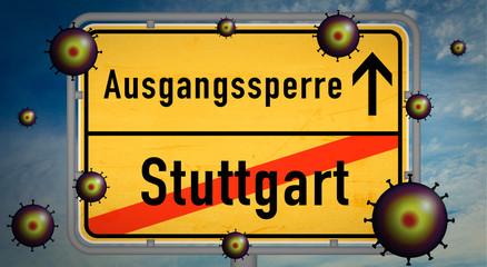 Stuttgart Corona Covid-19 Ausgangssperre Pandemie Söder Virus