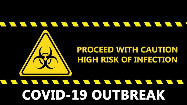 Flashing coronavirus outbreak warning sign in black and yellow with biohazard signs.